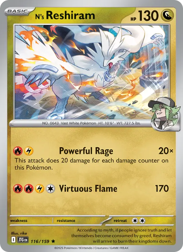 N's Reshiram (JTG) 116