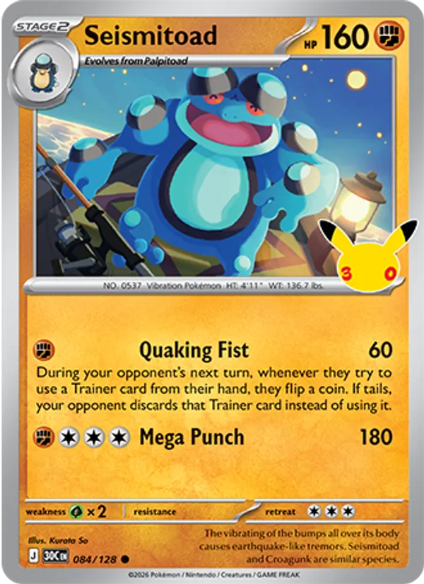 Seismitoad Normal 084/128 30th Celebration Pokémon Card