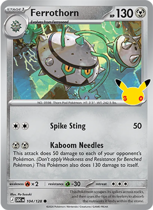 Ferrothorn Normal 104/128 30th Celebration Pokémon Card