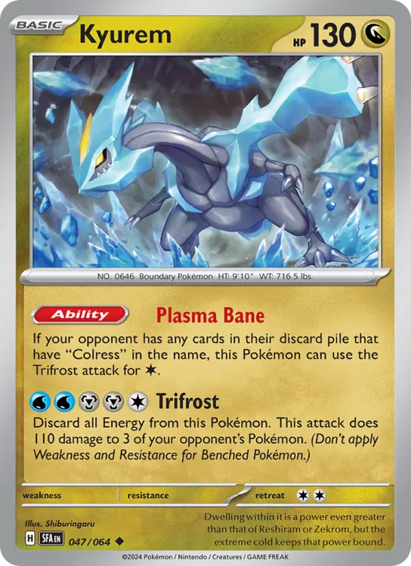 Kyurem Non-Foil 047/64 Shrouded Fable Pokémon Card