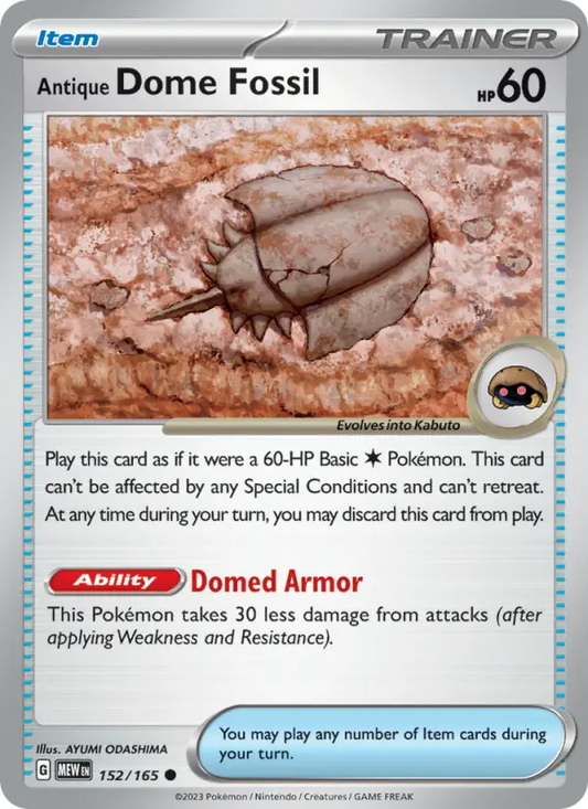 Antique Dome Fossil (MEW) 152