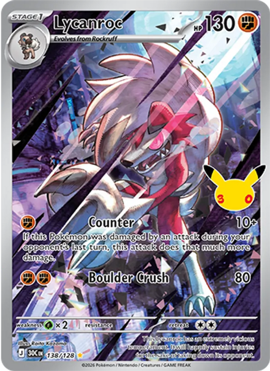 Lycanroc Normal 138/128 30th Celebration Pokémon Card