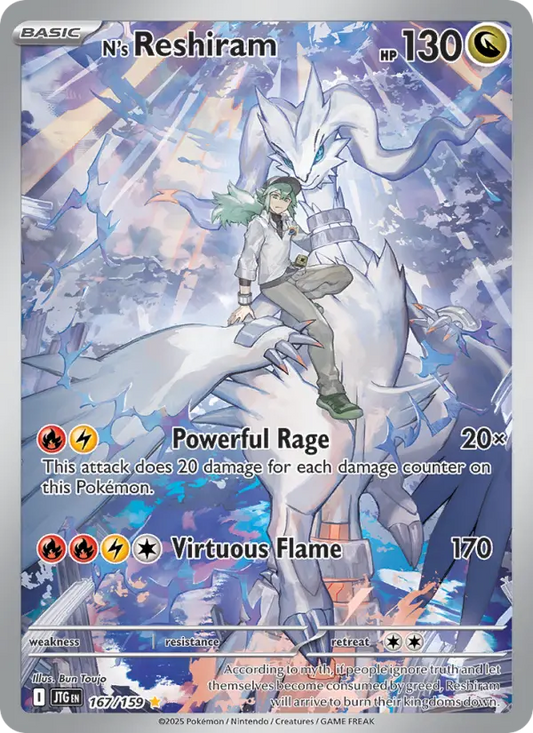 N's Reshiram (JTG) 167