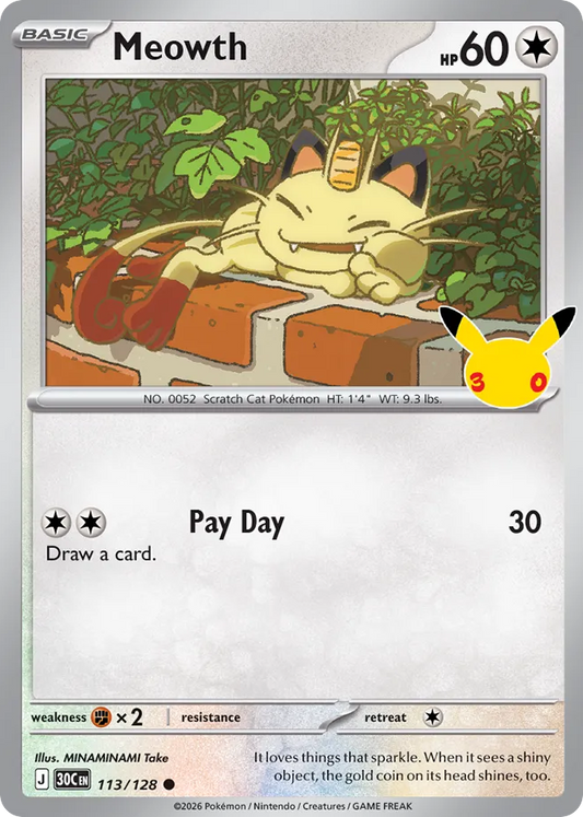 Meowth Non-Holo 113/128 30th Celebration Pokémon Card